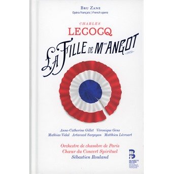 CD Shop - GILLET, ANNE-CATHERINE CHARLES LECOCQ: LA FILLE DE MADAME ANGOT