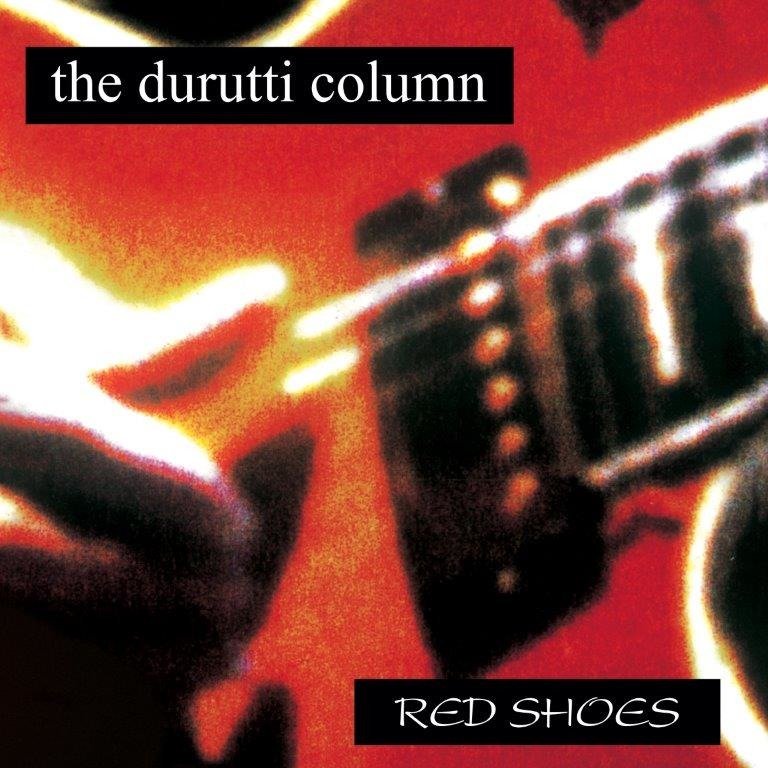 CD Shop - DURUTTI COLUMN RED SHOES