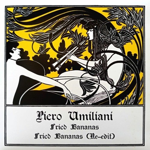 CD Shop - UMILIANI, PIERO FRIED BANANAS (RE-EDIT)