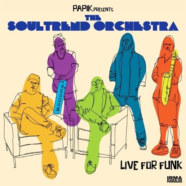 CD Shop - SOULTREND ORCHESTRA LIVE FOR FUNK