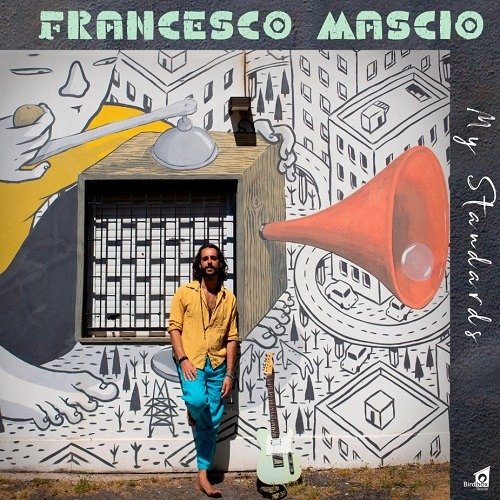 CD Shop - MASCIO, FRANCESCO MY STANDARDS