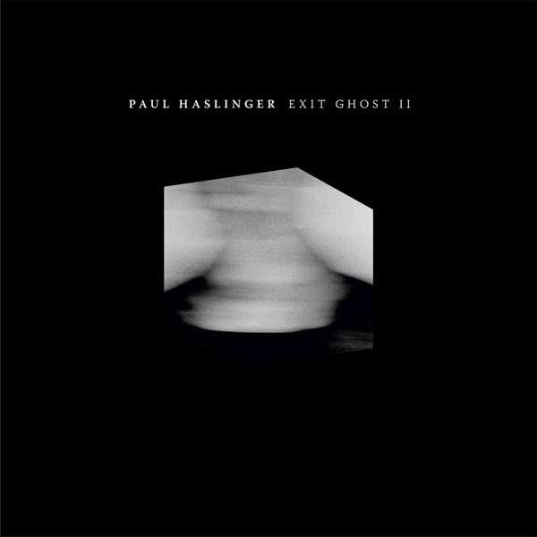 CD Shop - HASLINGER, PAUL EXIT GHOST II