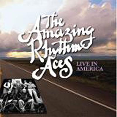 CD Shop - AMAZING RHYTHM ACES LIVE IN AMERICA