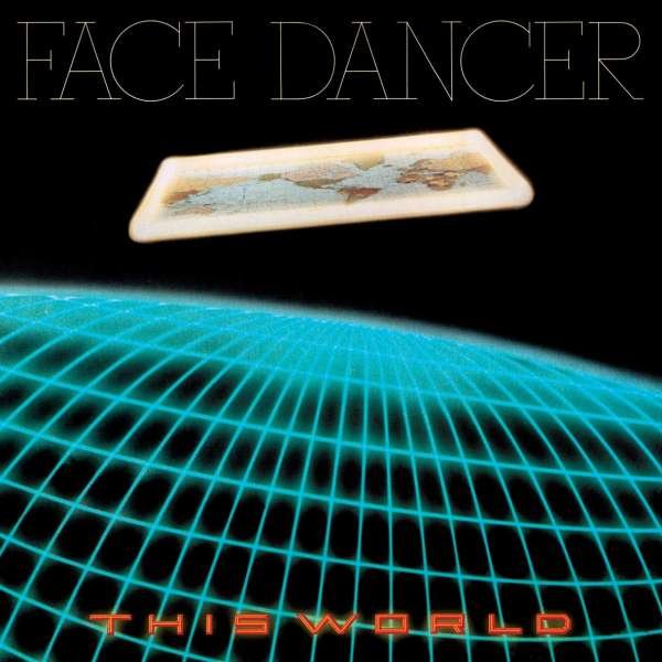 CD Shop - FACE DANCER THIS WORLD