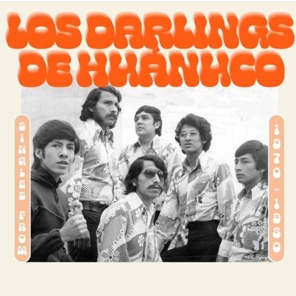 CD Shop - LOS DARLINGS DE HUANUCO SINGLES FROM 1970-1980