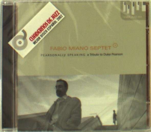 CD Shop - MIANO, FABIO -SEPTET- PERSONALLY SPEAKING