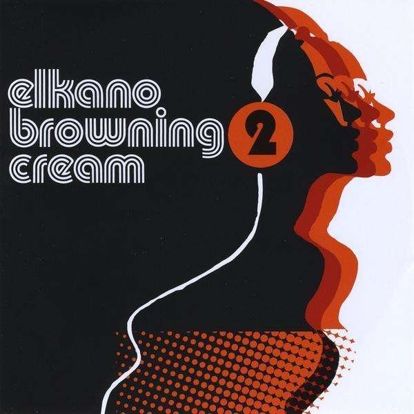 CD Shop - ELKANO BROWNING CREAM 2