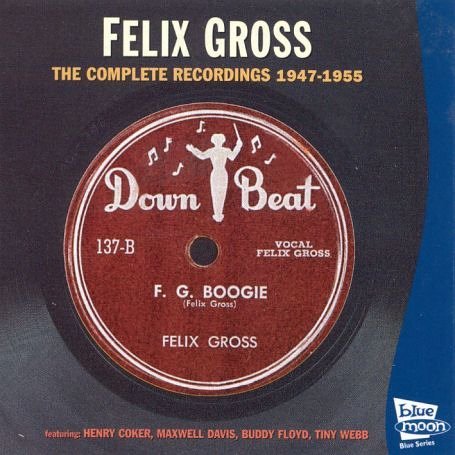 CD Shop - GROSS, FELIX COMPLETE RECORDINGS