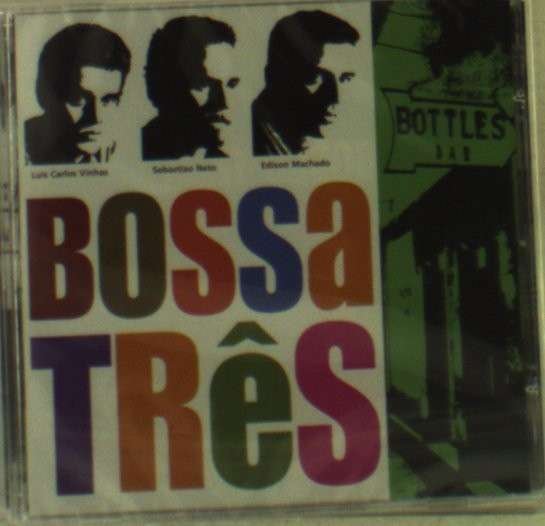 CD Shop - BOSSA TRES BOTTLES