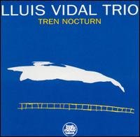 CD Shop - VIDAL, LUIS TREN NOCTURN