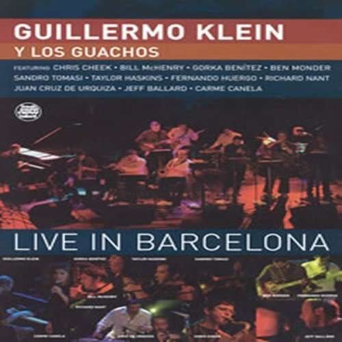 CD Shop - KLEIN, GUILLERMO LIVE IN BARCELONA