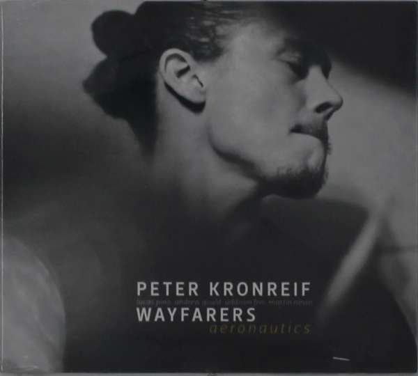 CD Shop - KRONREIF, PETER WAYFARERS AERONAUTICS