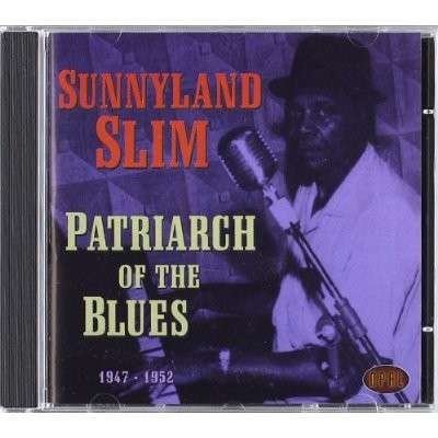 CD Shop - SLIM, SUNNYLAND PATRIARCH OF THE BLUES