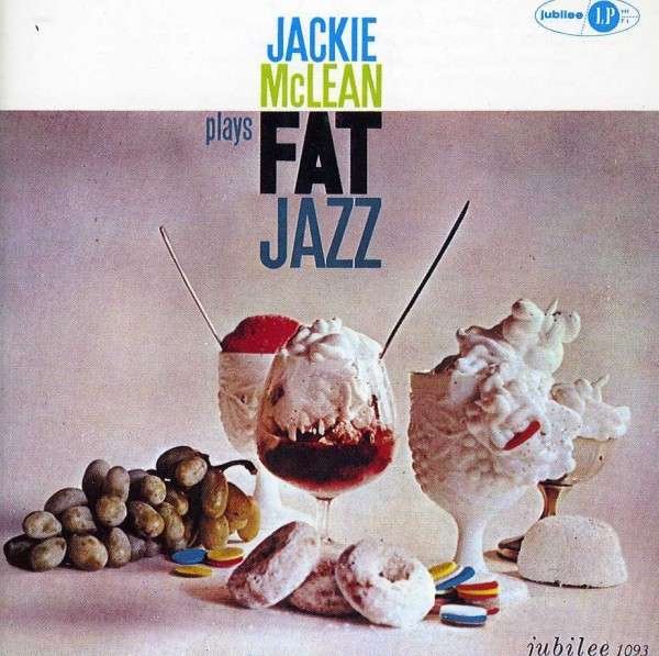 CD Shop - MCLEAN, JACKIE PLAYS FAT JAZZ