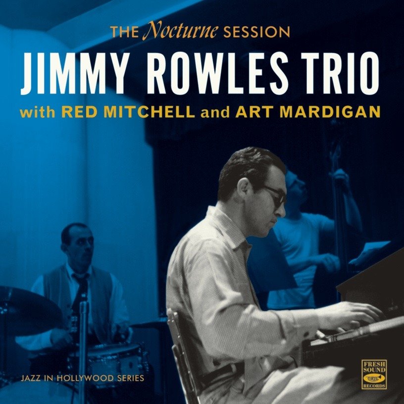 CD Shop - ROWLES, JIMMY THE NOCTURNE SESSION + 4 BT