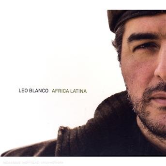 CD Shop - BLANCO, LEO AFRICA LATINA