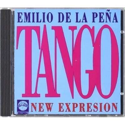 CD Shop - PENA, EMILIO DE LA TANGO - NUEVA EXPRESSION
