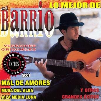 CD Shop - EL BARRIO LO MEJOR DE -MAL DE AMORE Y OTROS EXITOS