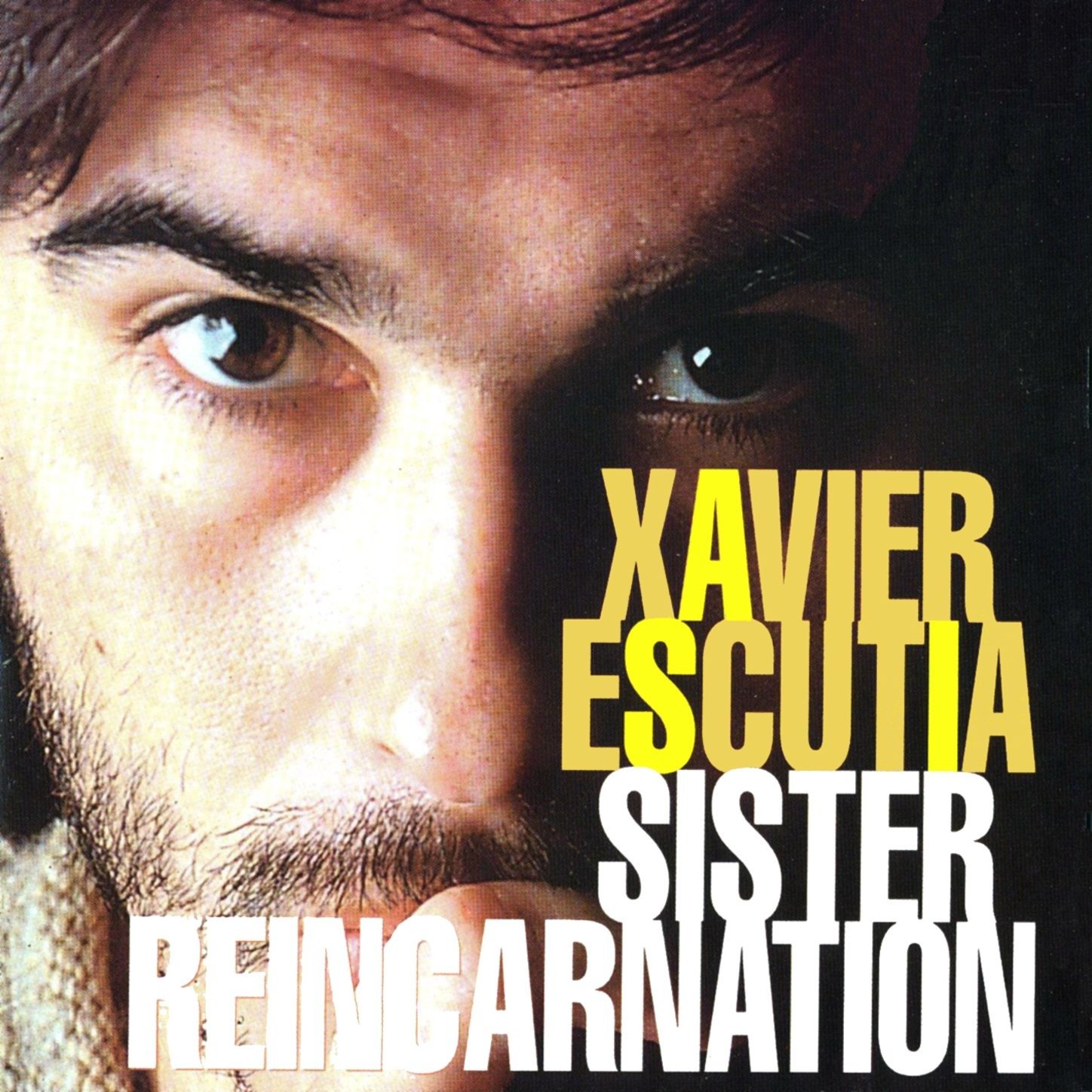 CD Shop - ESCUTIA, XAVIER SISTER REINCARNATION