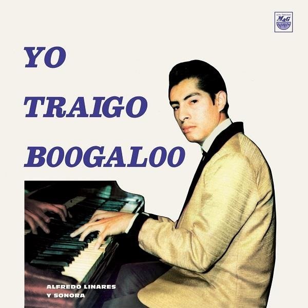 CD Shop - LINARES, ALFREDO Y SU SON YO TRAIGO BOOGALOO