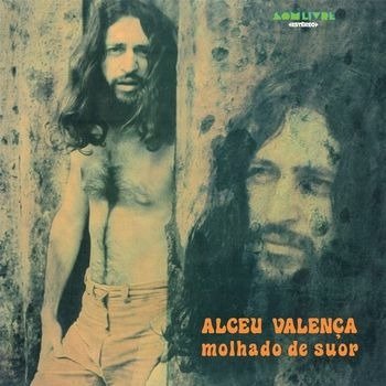 CD Shop - VALENCA, ALCEU MOLHADO DE SUOR