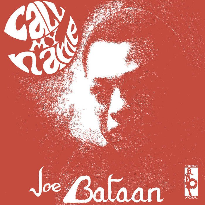 CD Shop - BATAAN, JOE CALL MY NAME