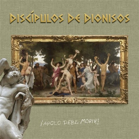 CD Shop - DISCIPULOS DE DIONISOS APOLO DEBE MORIRI