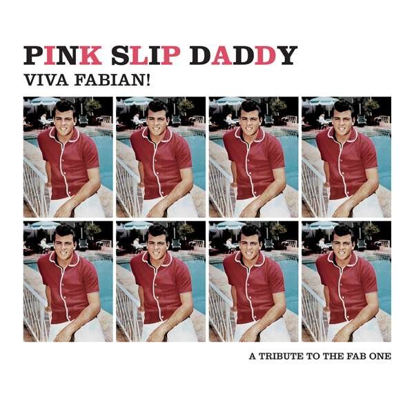 CD Shop - PINK SLIP DADDY VIVA FABIAN! EP