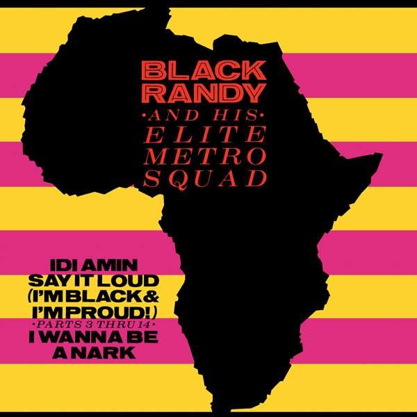 CD Shop - BLACK RANDY & THE METRO S IDI AMIN