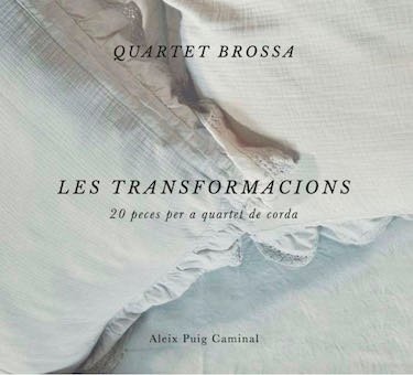 CD Shop - BROSSA QUARTET DE CORDA LES TRANSFORMACIONS