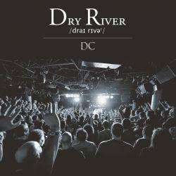 CD Shop - DRY RIVER DC