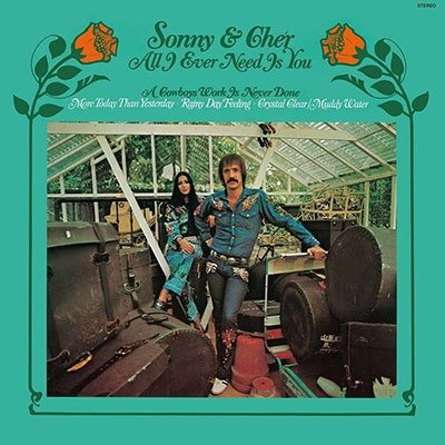 CD Shop - SONNY & CHER ALL I EVER NEED IS YOU