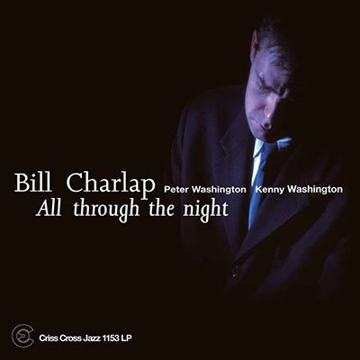 CD Shop - CHARLAP, BILL ALL THROUGH THE NIGHT