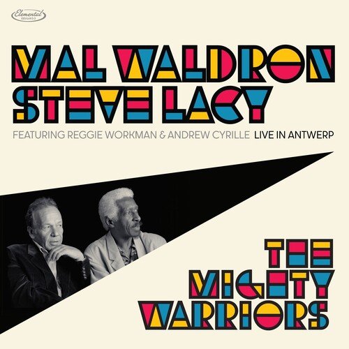 CD Shop - WALDRON, MAL & STEVE LACY THE MIGHTY WARRIORS: LIVE IN ANTWERP
