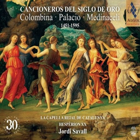CD Shop - SAVALL, JORDI/HESPERION X Cancioneros Del Siglo De Oro: Colombina, Palacio, Medin