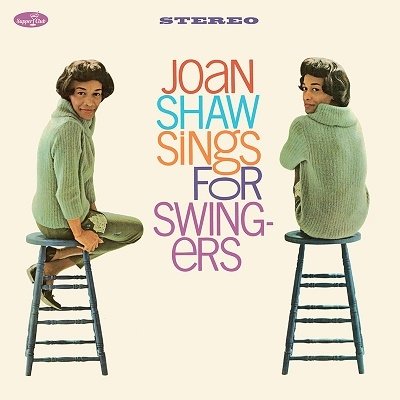 CD Shop - SHAW, JOAN SINGS FOR SWINGERS