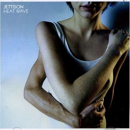 CD Shop - JETTISON HEAT WAVE