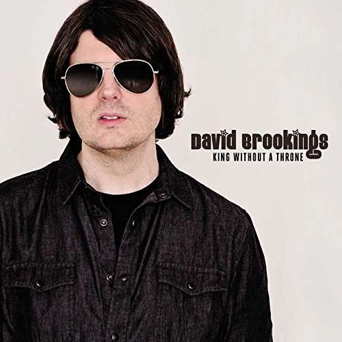 CD Shop - BROOKINGS, DAVID KING WITHOUT A THRONE