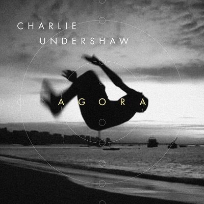CD Shop - UNDERSHAW, CHARLIE AGORA