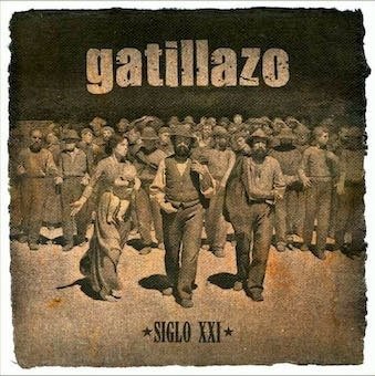 CD Shop - GATILLAZO SIGLO XXI