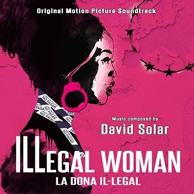 CD Shop - SOLAR, DAVID ILLEGAL WOMAN