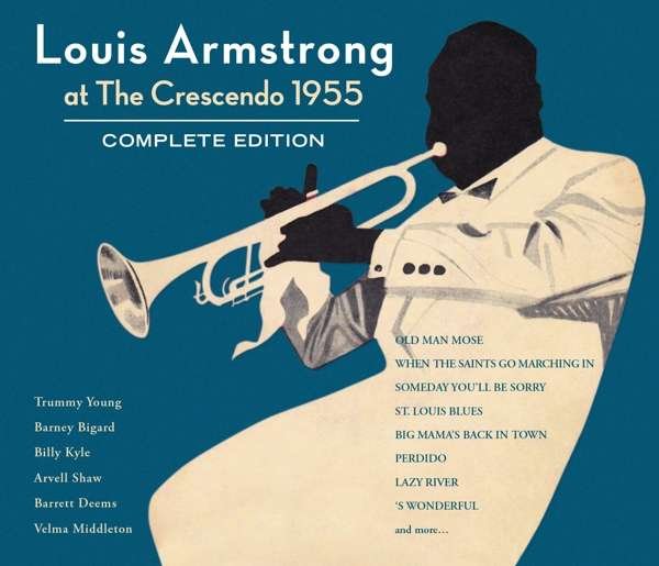 CD Shop - ARMSTRONG, LOUIS AT THE CRESCENDO 1955 - COMPLETE EDITION