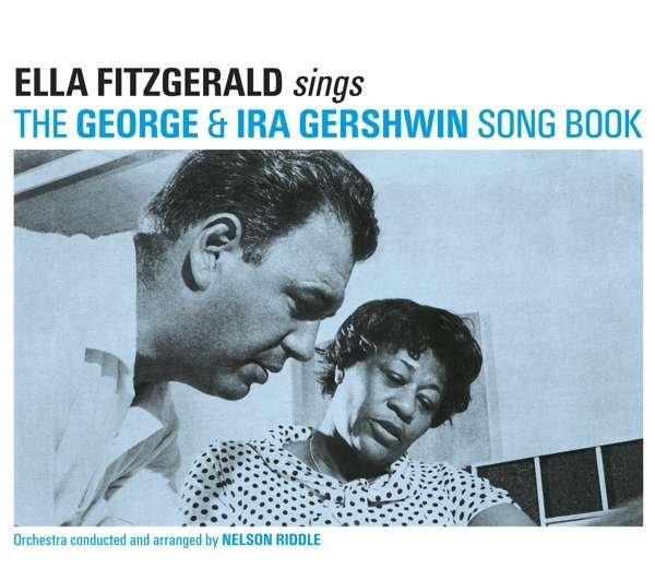 CD Shop - FITZGERALD, ELLA SINGS THE GEORGE & IRA GERSHWIN SONG BOOK