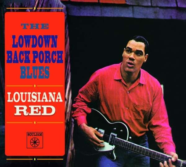 CD Shop - LOUISIANA RED LOWDOWN BACK PORCH BLUES