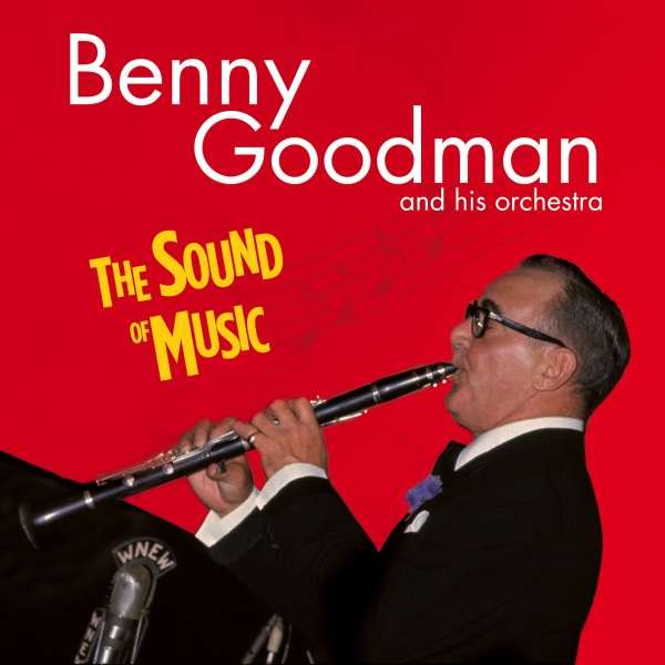 CD Shop - GOODMAN, BENNY SOUND OF MUSIC
