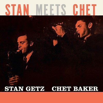 CD Shop - GETZ, STAN & CHET BAKER STAN MEETS CHET