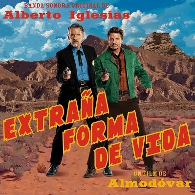 CD Shop - IGLESIAS, ALBERTO EXTRANA FORMA DE VIDA (STRANGE WAY OF LIFE)