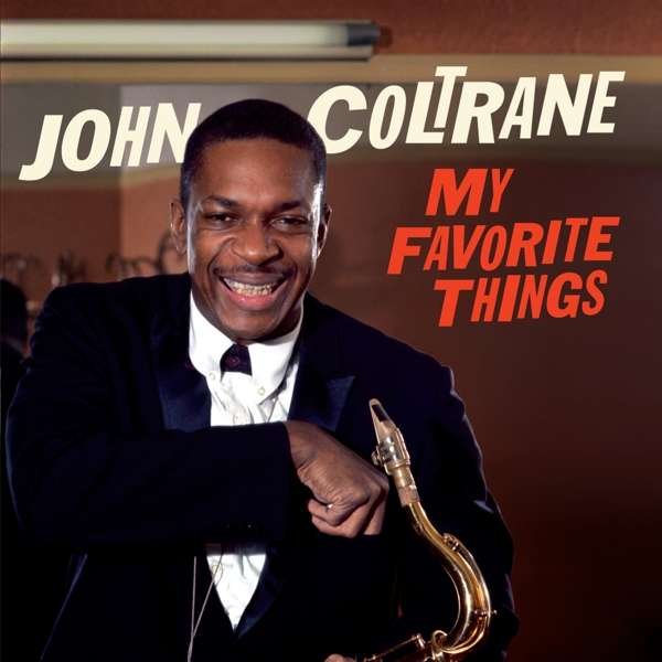 CD Shop - COLTRANE, JOHN MY FAVORITE THINGS