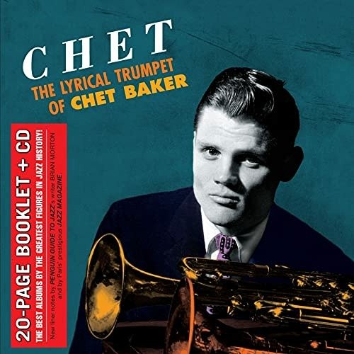 CD Shop - BAKER, CHET CHET-THE LYRICAL TRUMPET OF CHET BAKER