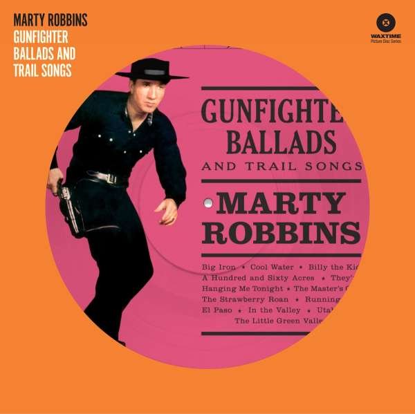 CD Shop - ROBBINS, MARTY GUNFIGHTER BALLADS AND TRAIL SONGS